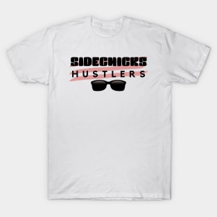 Babe Hustler T-Shirt